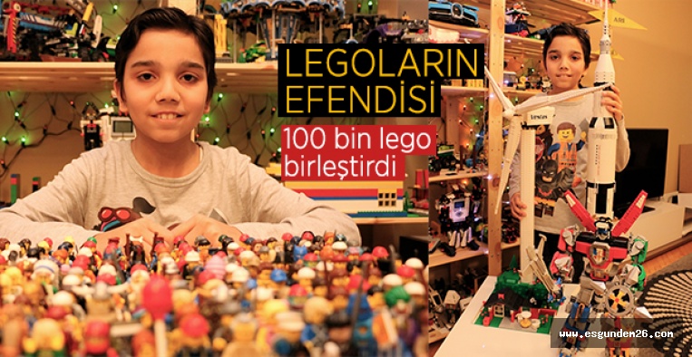 "LEGOLARIN EFENDİSİ" ESKİŞEHİRLİ EFE
