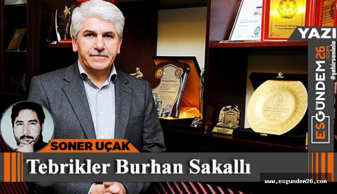 Tebrikler Burhan Sakallı