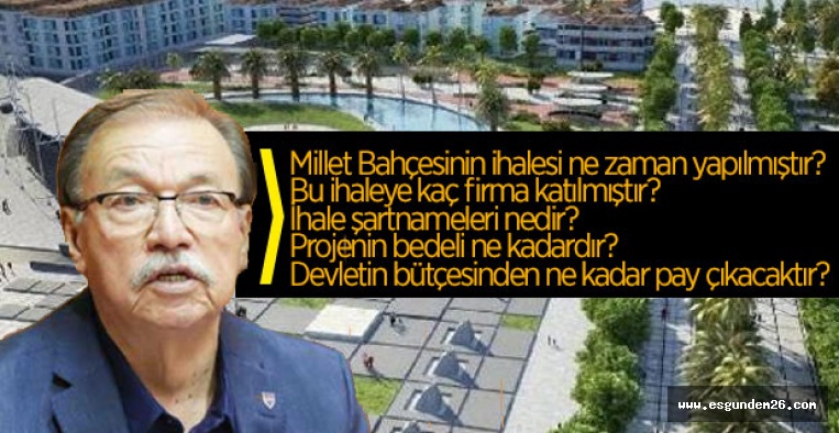 ABDÜLKADİR ADAR'DAN MİLLET BAHÇESİ AÇIKLAMASI