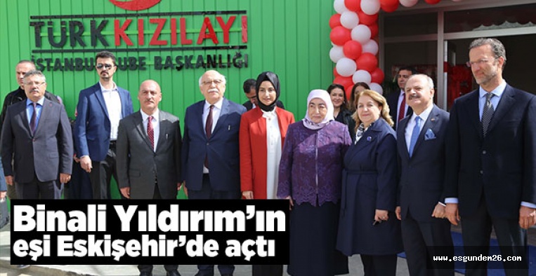 BİNALİ YILDIRIM'IN EŞİ AÇTI