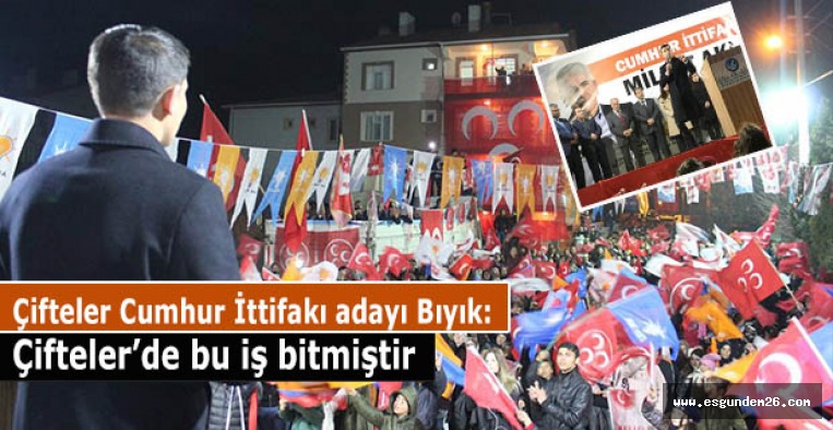 Bıyık: Çifteler’de bu iş bitmiştir