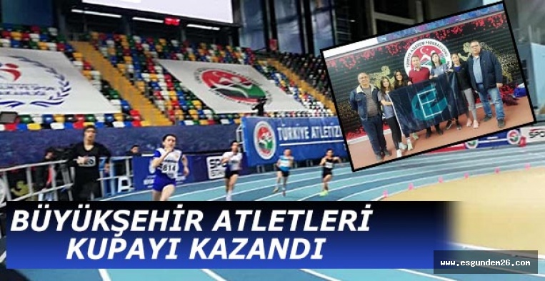 BÜYÜKŞEHİR ATLETLERİ KUPAYI KAZANDI