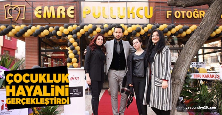 ÇOCUKLUK HAYALİ GERÇEK OLDU