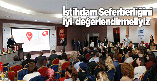 ESKİŞEHİR'DE İSTİHDAM SEFERBERLİĞİ