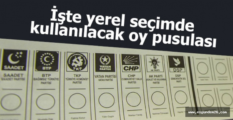 İşte yerel seçimde kullanılacak oy pusulası