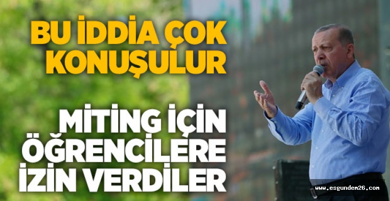 MİTİNG İÇİN ÖĞRENCİLERE İZİN VERDİLER