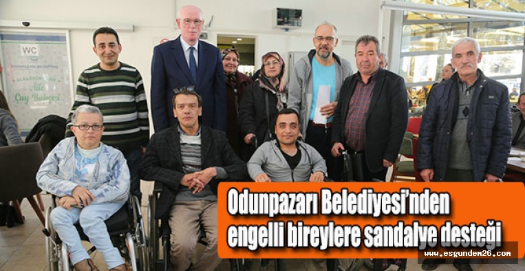 Odunpazarı Belediyesi’nden 55 engelli bireye sandalye desteği