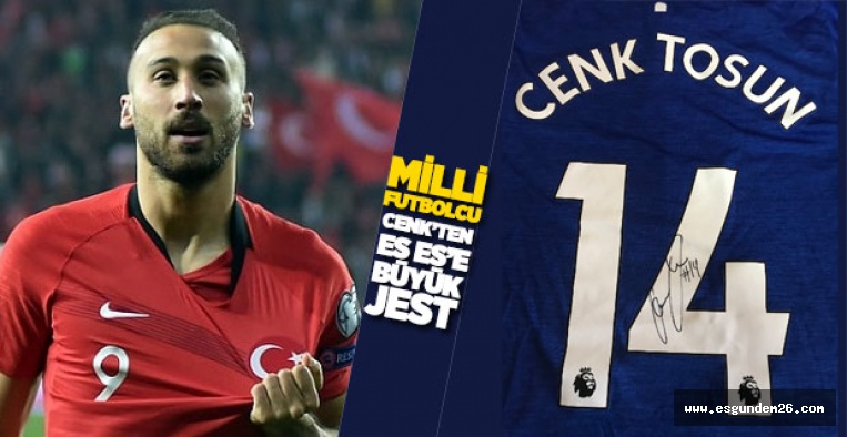 TEŞEKKÜRLER CENK TOSUN!