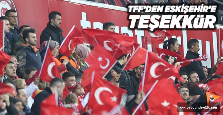 TFF: TEŞEKKÜRLER ESKİŞEHİR