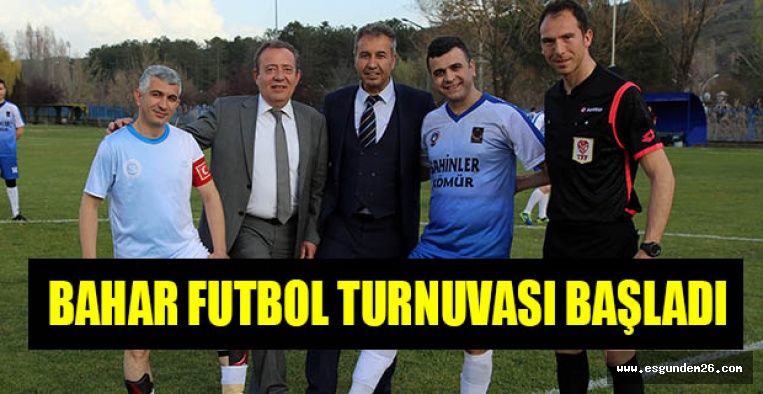 BAHAR FUTBOL TURNUVASI BAŞLADI