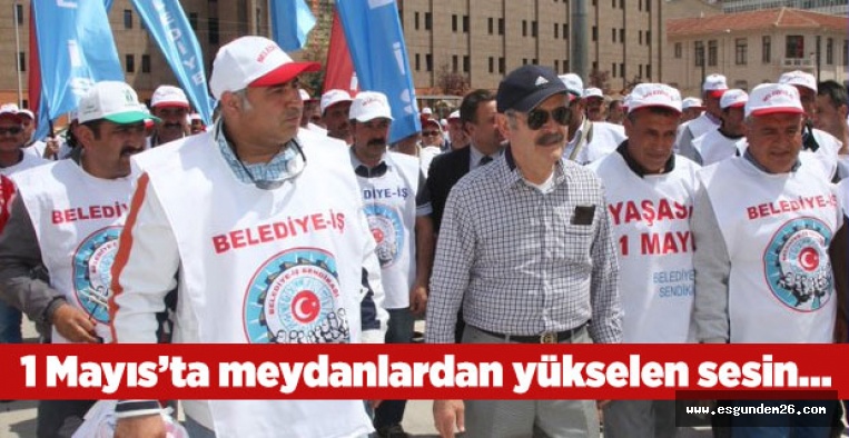 BÜYÜKERŞEN: EMEK EN YÜCE DEĞER