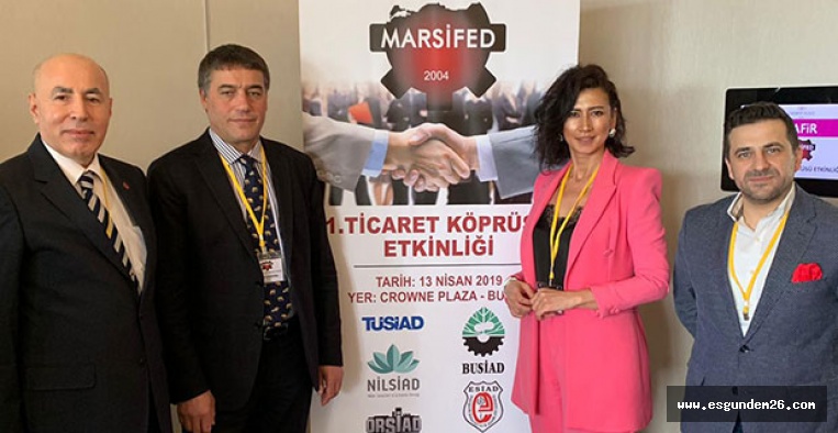 ESİAD TİCARET KÖPRÜSÜ ETKİNLİĞİNDE