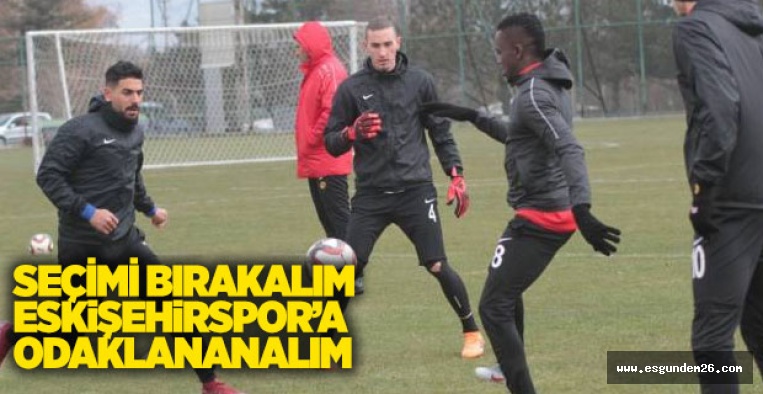 ESKİŞEHİRSPOR'DA PAROLA 3 PUAN