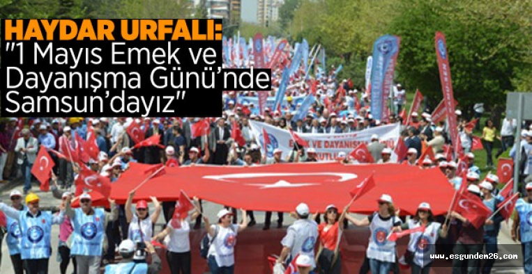 SAMSUN'DA ÜCRETLİ KÖLELİĞE DUR DİYECEĞİZ