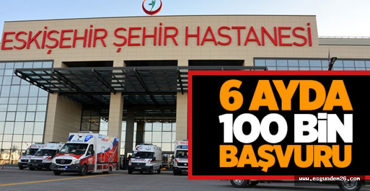 ESKİŞEHİR ŞEHİR HASTANESİ 2. SIRADA