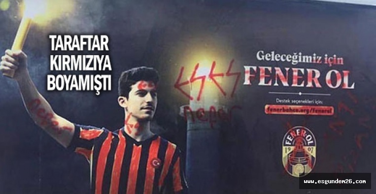 "FENER OL"  AFİŞLERİ KALDIRILDI