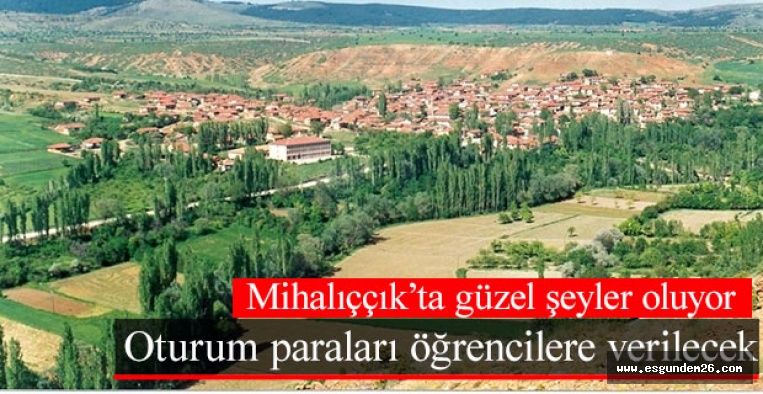 Mihalıççık’ta güzel şeyler oluyor