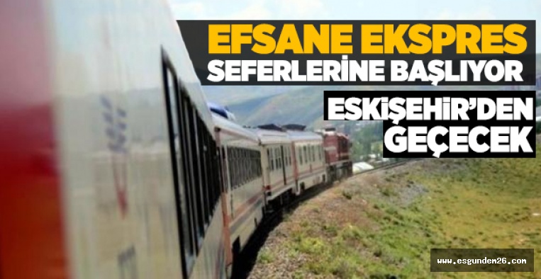 'EFSANE EKSPRES'E YOĞUN İLGİ