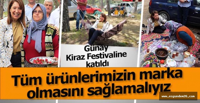 Günay Kiraz Festivaline katıldı