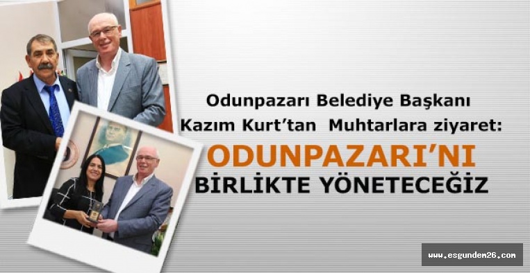 Kazım Kurt: Birlikte karar alacağız, birlikte yöneteceğiz