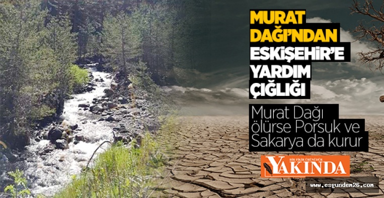 MURAT DAĞI'NDAN ESKİŞEHİR'E YARDIM ÇIĞLIĞI