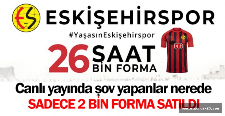 2 BİN FORMA SATILDI