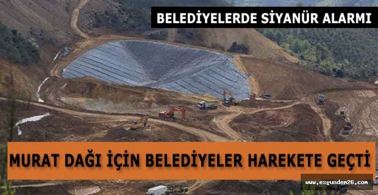 BELEDİYELERDE SİYANÜR ALARMI