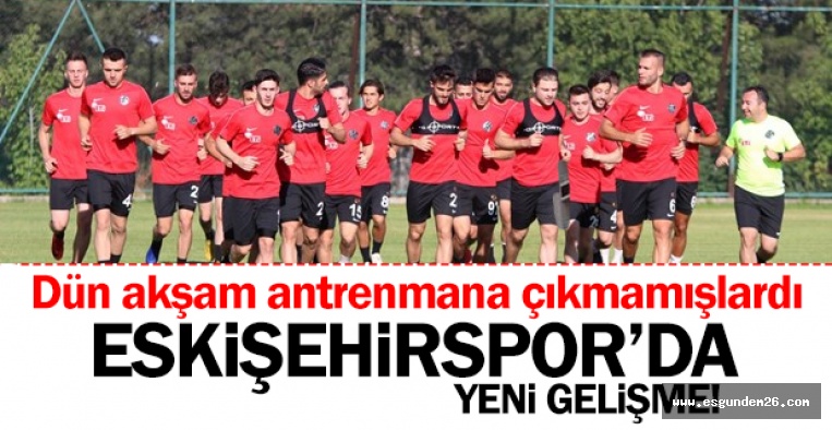 ESKİŞEHİRSPOR'DA FLAŞ GELİŞME!