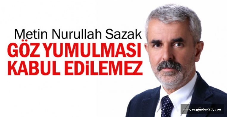 SAZAK SKANDALI MECLİS GÜNDEMİNE TAŞIDI