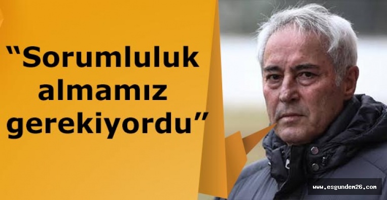 Coşkun Demirbakan: Sorumluluk almamız gerekiyordu