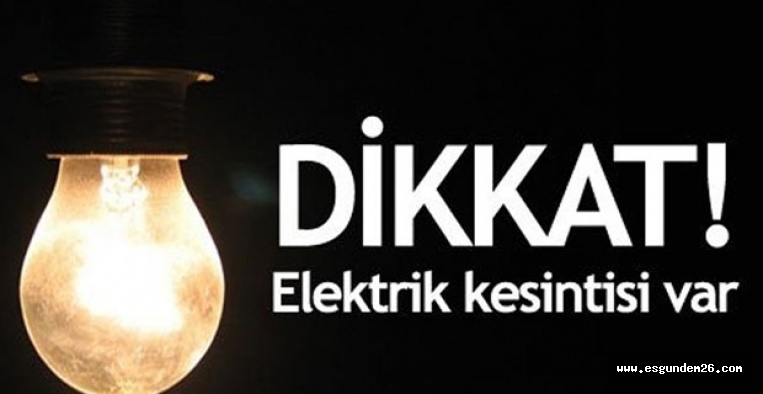 ESKİŞEHİR'DE ELEKTRİK KESİNTİSİ