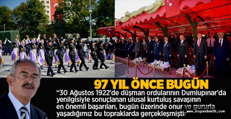 ESKİŞEHİR'İN DÜŞMAN İŞGALİNDEN KURTULUŞUNUN 97. YILI