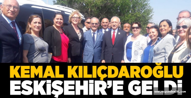 KEMAL KILIÇDAROĞLU ESKİŞEHİR'DE