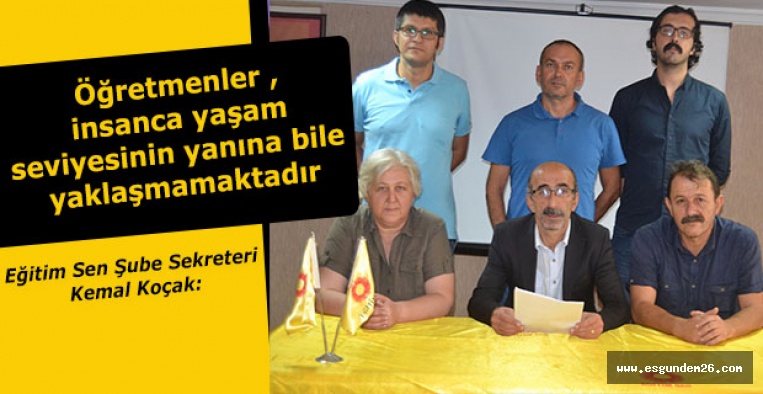 “Öğretmenler , insanca yaşam seviyesinin yanına bile yaklaşmamaktadır”