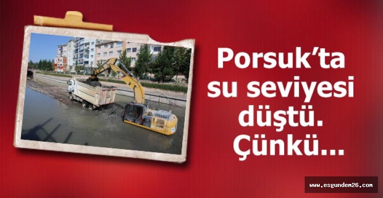 PORSUK’TA DİP TEMİZLİĞİ DEVAM EDİYOR