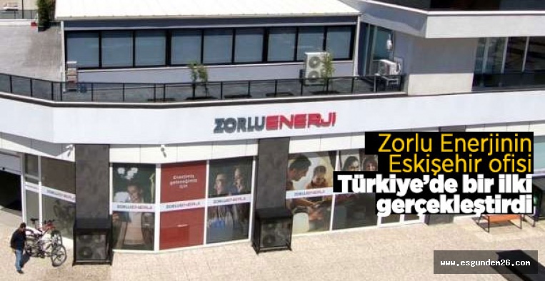 ZORLU ENERJİ'DEN TÜRKİYE'DE BİR İLK