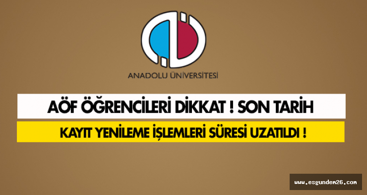 Açıköğretimde kayıt yenileme süresi uzatıldı