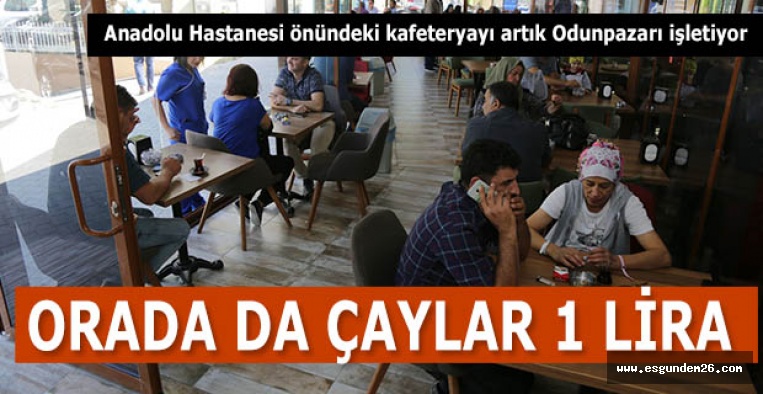 Anadolu Hastanesi önündeki kafeteryayı artık Odunpazarı işletiyor