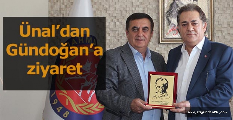 Halil Ünal’dan Başkan Gündoğan'a Ziyaret