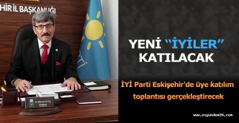 İYİ PARTİ “HOŞGELDİNİZ” DİYECEK