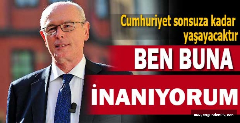 Kurt: Çünkü; cumhuriyet bağımsızlıktır,laikliktir, demokratlıktır