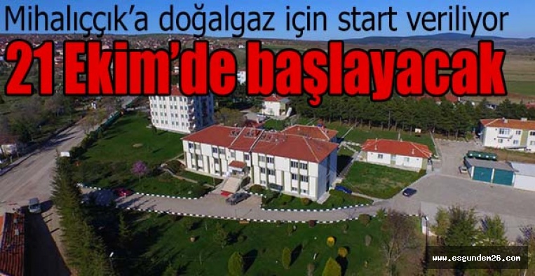 Mihalıççık’a doğalgaz için start veriliyor