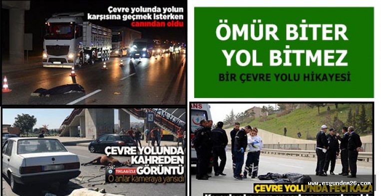 ÖMÜR BİTER YOL BİTMEZ