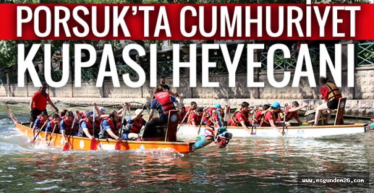 PORSUK’TA CUMHURİYET KUPASI HEYECANI 