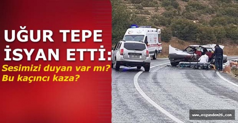 UĞUR TEPE İSYAN ETTİ: SESİMİZİ DUYAN VAR MI?