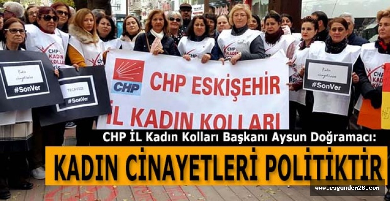 AYSUN DOĞRAMACI: KADIN CİNAYETLERİ POLİTİKTİR