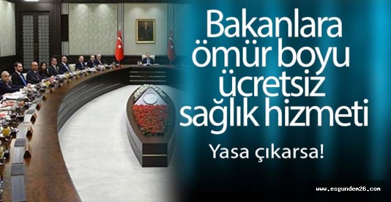 Bakanlara ömür boyu millet bakacak