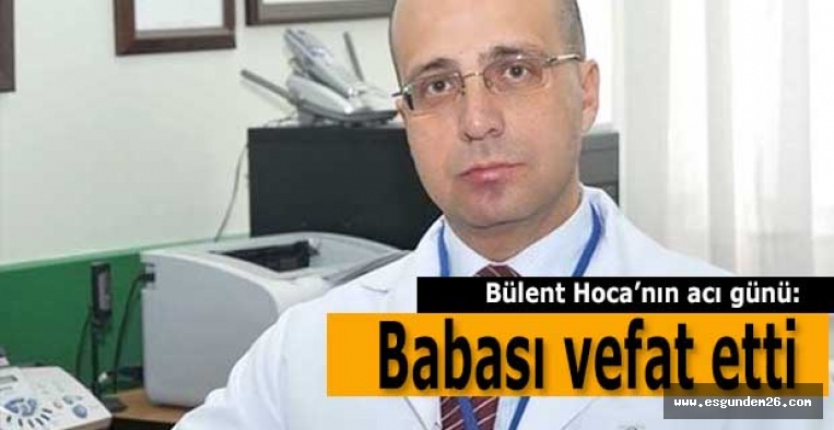 Bülent Görenek babasını kaybetti