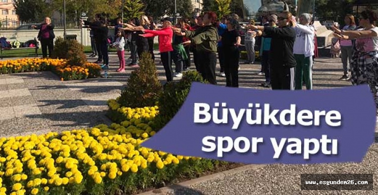Büyükdereliler açık hava spor etkinliğinde buluştu