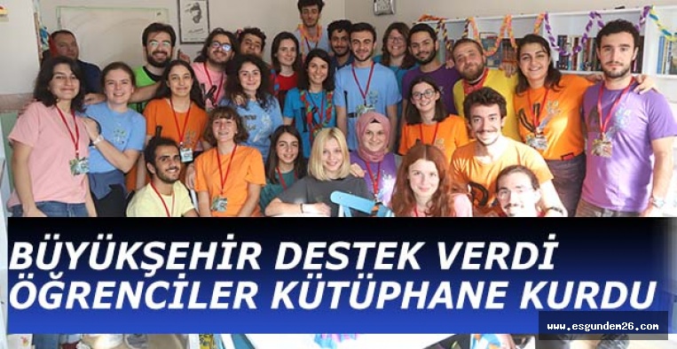 BÜYÜKŞEHİR DESTEK VERDİ  ÖĞRENCİLER KÜTÜPHANE KURDU